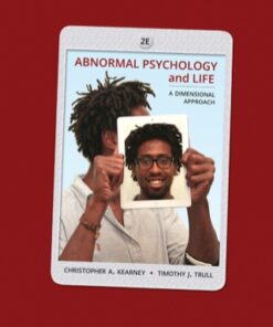 Abnormal Psychology and Life: A Dimensional Approach 2nd Edition - Original PDF