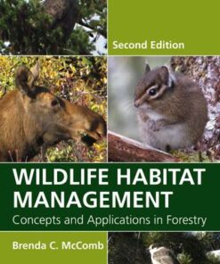 Wildlife Habitat Management,  Concepts and Applications in Forestry 2e 2nd Edition - Original PDF