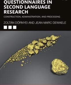 Questionnaires in Second Language Research: Construction, Administration, and Processing 3rd Edition - Original PDF