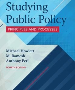 Studying Public Policy: Principles and Processes 4th Edition - Original PDF