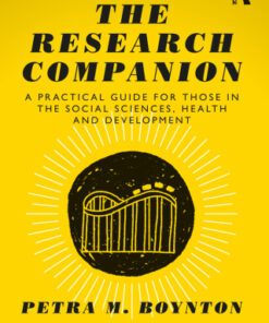 The Research Companion, A practical guide for those in the social sciences, health and development 2nd Edition - Original PDF