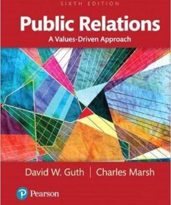 Public Relations: A Values-Driven Approach 6th edition - Original PDF