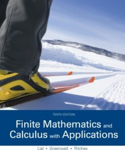 Finite Mathematics and Calculus with Applications 10th Edition - Original PDF