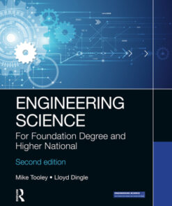 Engineering Science: For Foundation Degree and Higher National 2nd Edition - Original PDF