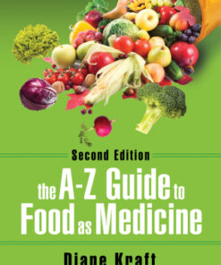 The A-Z Guide to Food as Medicine, 2nd Edition - Original PDF
