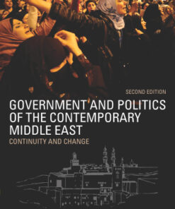 Government and Politics of the Contemporary Middle East, Continuity and change 2nd Edition - Original PDF