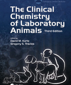 The Clinical Chemistry of Laboratory Animals 3rd Edition - Original PDF