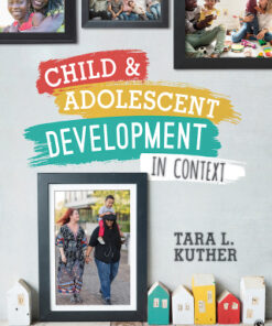 Child and Adolescent Development in Context 1st Edition - Original PDF