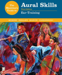 The Musician's Guide to Aural Skills: Ear-Training 3rd edition - Original PDF