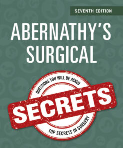 Abernathy's Surgical Secrets 7e 7th Edition - Original PDF