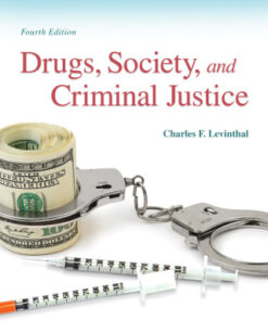 Drugs, Society and Criminal Justice 4th Edition - Original PDF