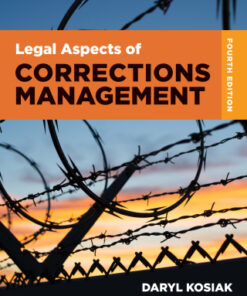 Legal Aspects of Corrections Management 4th Edition - Original PDF