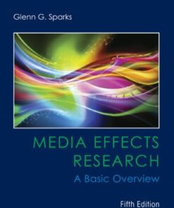 Media Effects Research: A Basic Overview 5th Edition - Original PDF
