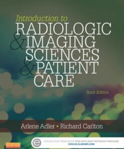 Introduction to Radiologic and Imaging Sciences and Patient Care 6th Edition - Original PDF