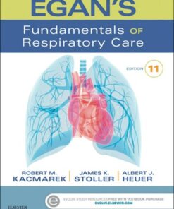 Egan's Fundamentals of Respiratory Care 11th Edition - Original PDF
