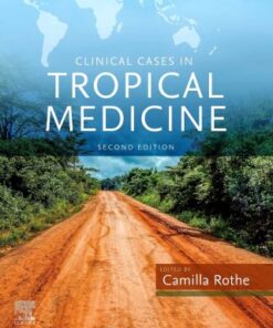 Clinical Cases in Tropical Medicine 2nd Edition - Original PDF