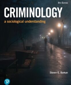 Criminology: A Sociological Understanding 8th Edition - Original PDF