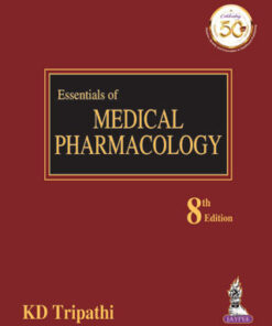 Essentials of Medical Pharmacology 8th Edition by Tripathi KD - Original PDF