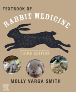 Textbook of Rabbit Medicine 3rd Edition by Molly Varga Smith - Original PDF