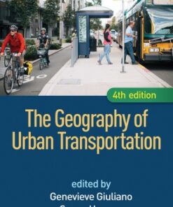 The Geography of Urban Transportation 4th Edition - Original PDF