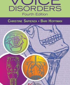 Voice Disorders 4th Edition by Christine Sapienza - Original PDF