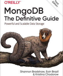 MongoDB: The Definitive Guide: Powerful and Scalable Data Storage 3rd Edition - Original PDF