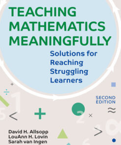Teaching Mathematics Meaningfully: Solutions for Reaching Struggling Learners 2nd Edition - Original PDF
