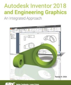 Autodesk Inventor 2018 and Engineering Graphics 5th Edition - Original PDF