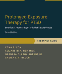 Prolonged Exposure Therapy for PTSD, Emotional Processing of Traumatic Experiences 2nd Edition - Therapist Guide - Original PDF