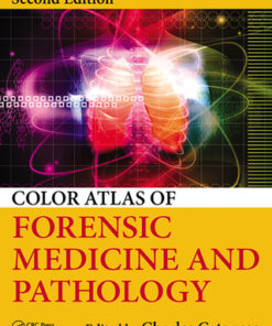 Color Atlas of Forensic Medicine and Pathology 2nd Edition - Original PDF