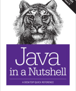 Java in a Nutshell: A Desktop Quick Reference 7th Edition - Original PDF