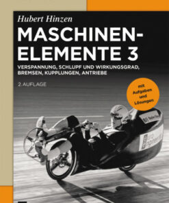 Verspannung, Schlupf und Wirkungsgrad, Bremsen, Kupplungen, Antriebe 2nd Edition - Original PDF