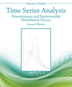 Time Series Analysis: Nonstationary and Noninvertible Distribution Theory 2nd Edition - Original PDF