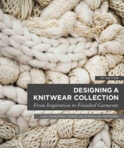 Designing a Knitwear Collection: From Inspiration to Finished Garments 2nd Edition - Original PDF