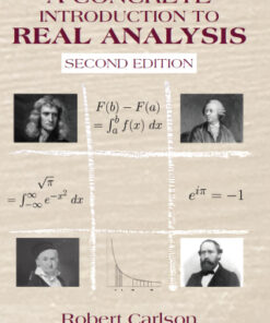 A Concrete Introduction to Real Analysis 2nd Edition - Original PDF