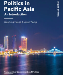Politics in Pacific Asia: An Introduction 2nd Edition - Original PDF