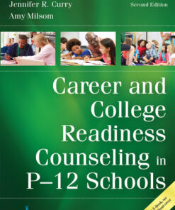 Career and College Readiness Counseling in P-12 Schools 2nd Edition - Original PDF