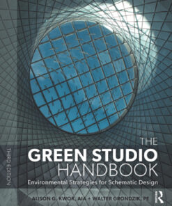 The Green Studio Handbook: Environmental Strategies for Schematic Design 3rd Edition - Original PDF