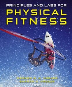 Principles and Labs for Physical Fitness 10th Edition - Original PDF