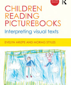 Children Reading Picturebooks, Interpreting visual texts 2nd Edition - Original PDF