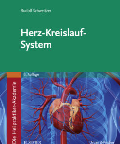 Die Heilpraktiker-Akademie. Herz-Kreislauf-System 3rd Edition - Original PDF