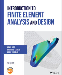 Introduction to Finite Element Analysis and Design 2nd Edition - Original PDF
