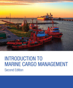 Introduction to Marine Cargo Management 2nd Edition - Original PDF