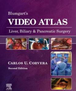 Blumgart's Video Atlas: Liver, Biliary & Pancreatic Surgery 2nd Edition - Original PDF
