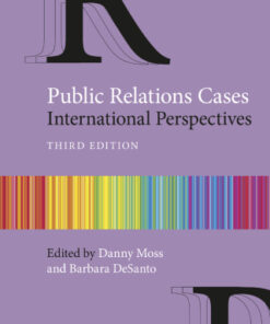 Public Relations Cases, International Perspectives 3rd Edition - Original PDF