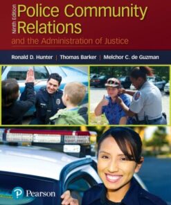 Police Community Relations and the Administration of Justice 9th Edition - Original PDF