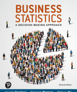 Business Statistics: A Decision Making Approach 11th Edition - Original PDF