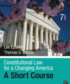 Constitutional Law for a Changing America: A Short Course 7th edition - Original PDF