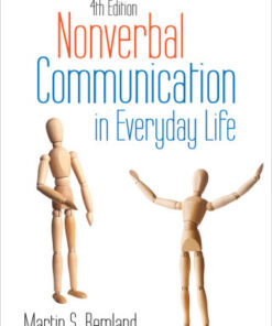 Nonverbal Communication in Everyday Life 4th Edition by Martin S. Remland - Original PDF