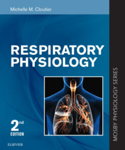 Respiratory Physiology, Mosby Physiology Series 2nd Edition - Original PDF